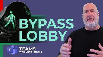 Microsoft Teams Allow Everyone to Bypass Lobby