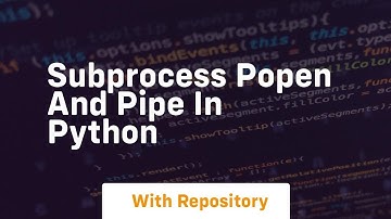 Subprocess Popen and PIPE in Python