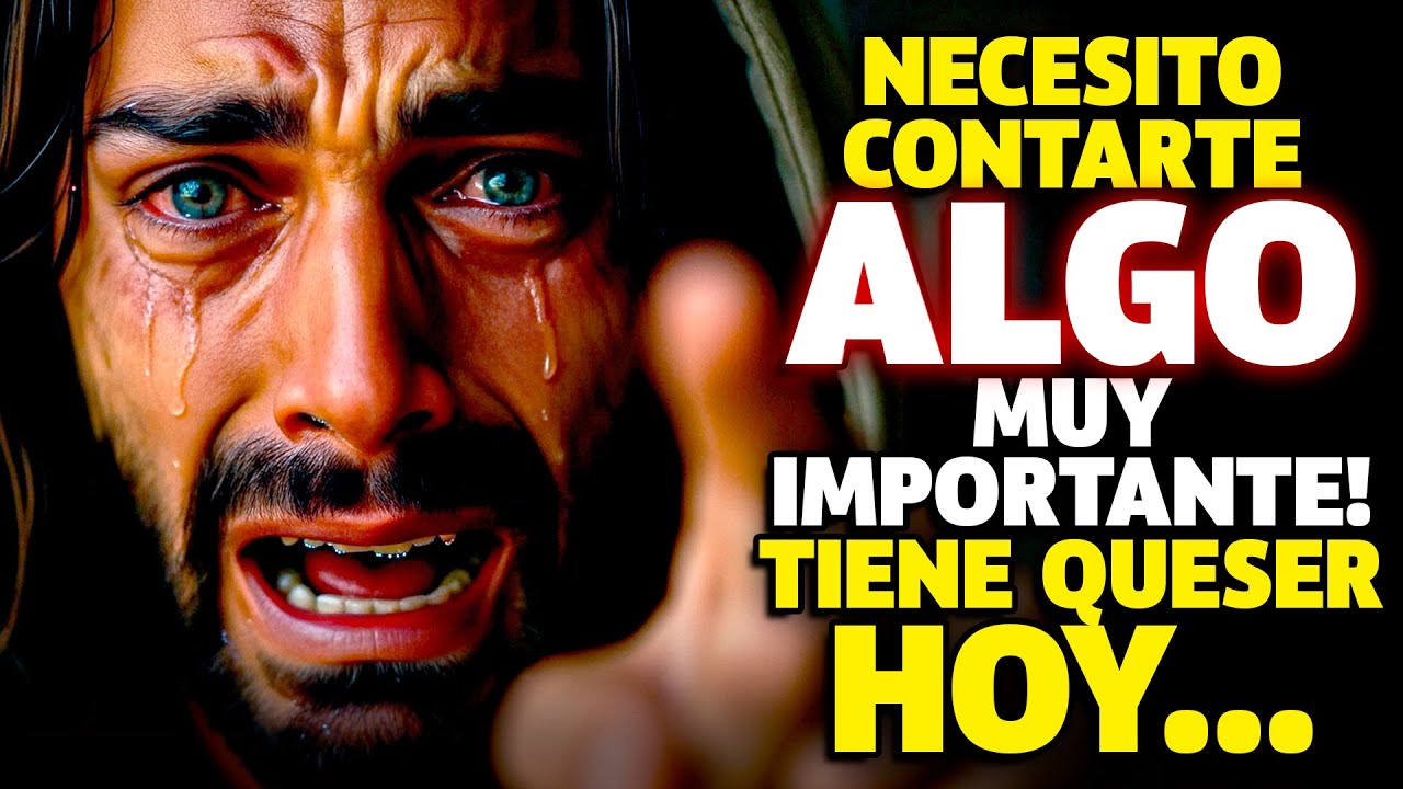 DIOS CLAMA: HIJO, ¿DÓNDE ESTÁS? ¡TE NECESITO AHORA!