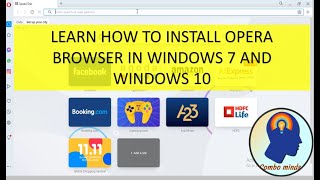 Learn how to install Opera browser in Windows 7 & 10 | combominds