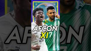 Building The Best Afcon Combined Xi 