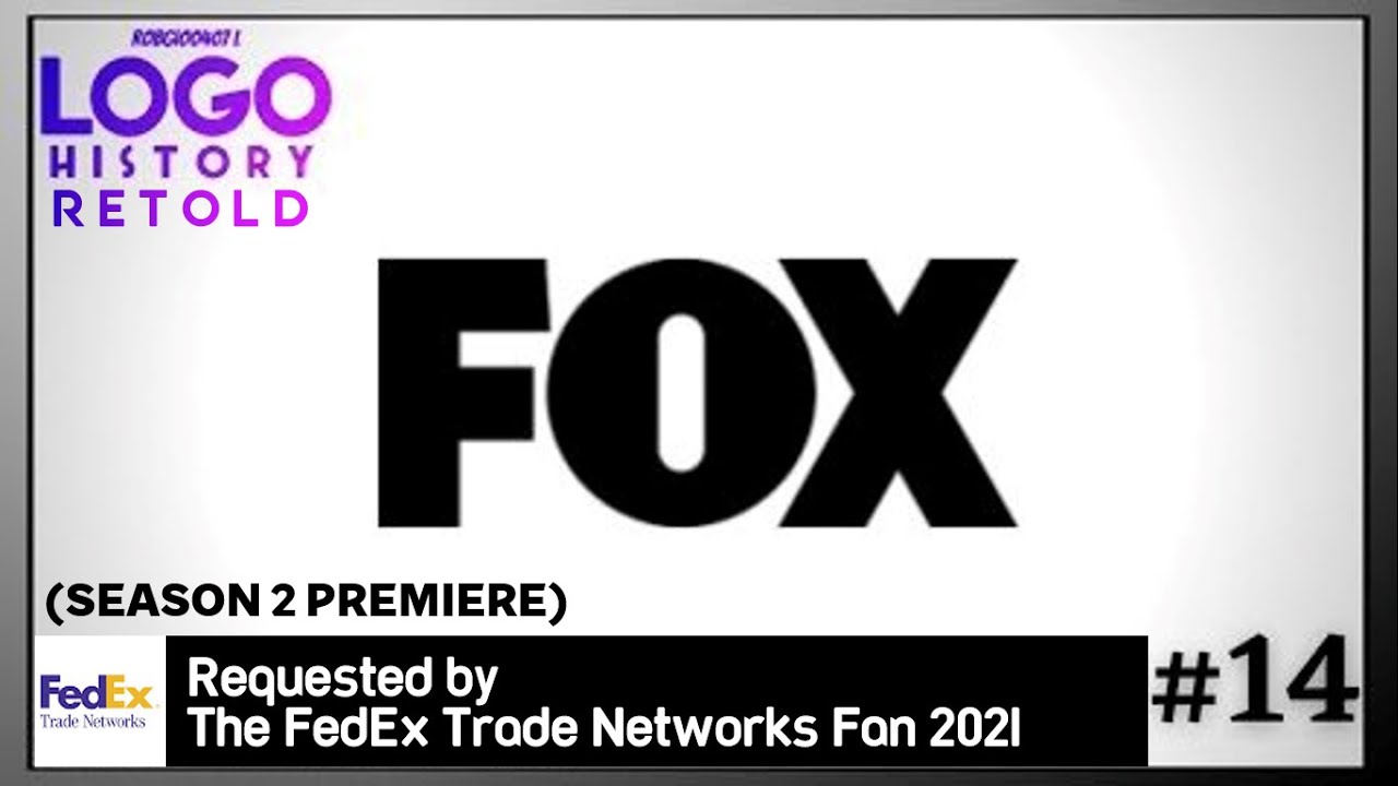 RobGio0407 L’s Logo History Retold #14 - Fox (SEASON 2 PREMIERE) - YouTube