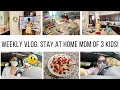 WEEKLY VLOG: STAY AT HOME MOM // DENTIST APPOINTMENTS, ERRANDS, #MOMLIFE :)