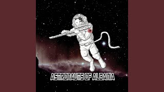 Video thumbnail of "Astronauts of Albania - Tumankuqe"