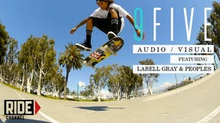 Larelle Gray & Peoples: Audio/Visual Ep1 - Download The Song Free