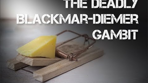 Winning in 9 Moves with The Deadly Blackmar-Diemer Gambit