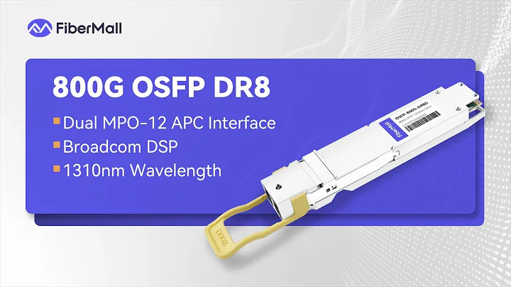 800G OSFP DR8 InfiniBand Transceiver: Features & Installation Guide | FiberMall