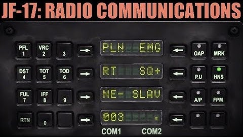 JF-17 Thunder: Radio Tutorial | DCS WORLD