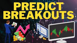 How to Predict Breakouts - Trade Entry Strategy - Technical Analysis Tutorial!