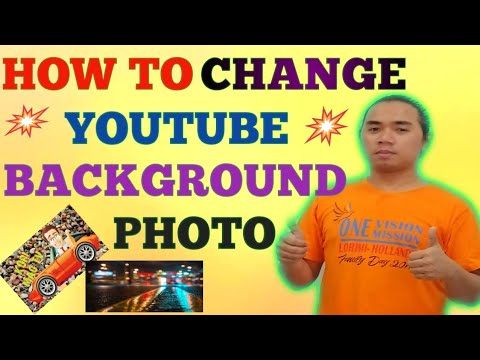#How to change YOUTUBE background photo # Tutorial to change YOUTUBE back ground - YouTube