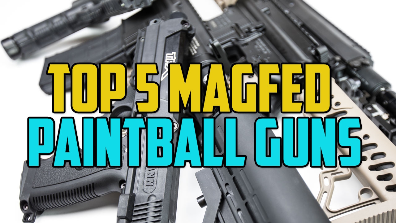 Top 5 Magfed Paintball Guns - 4K 