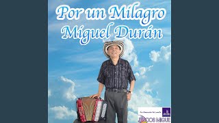 Video thumbnail of "Miguel Durán - La Vaca Loca"