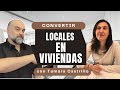 Convertir local en vivienda | Tamara Castrillo