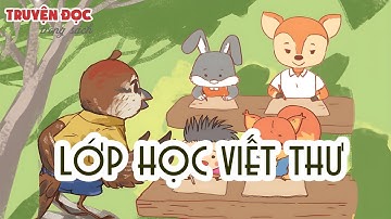 Lớp học viết thư | Tiếng Việt 2, tập 2 | Kết nối tri thức với cuộc sống