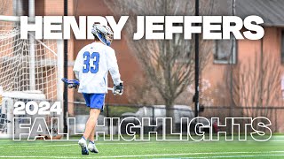 Henry Jeffers 2024 Fall Highlights