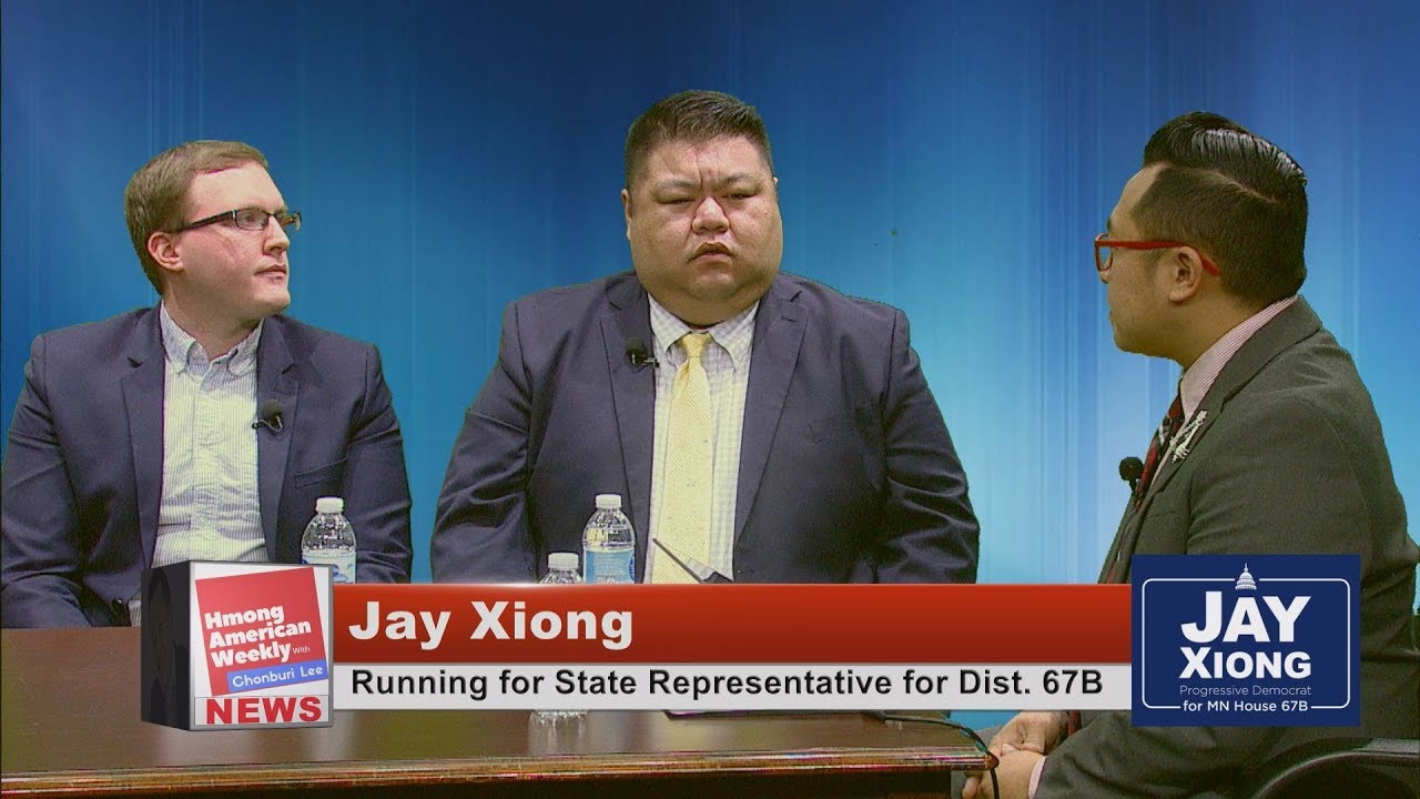 HMONG AMERICAN WEEKLY: Jay Xiong runs for State Representative Dist. 67B.