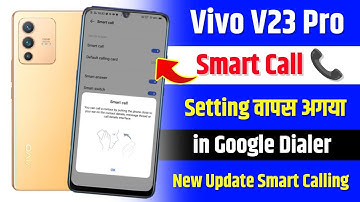 Vivo V23 Pro Smart Call Setting Wapas A Gaya | How To Smart Call Setting New Update in Vivo V23 Pro