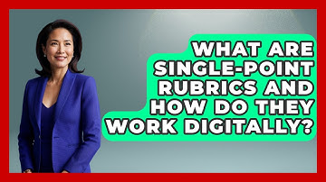 What Are Single-point Rubrics And How Do They Work Digitally? - Teacher Tech Toolbox