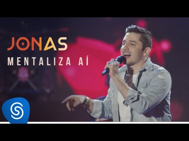 Jonas Esticado - Mentaliza Ai