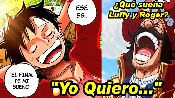 ¿Cuál es el último sueño de Luffy?