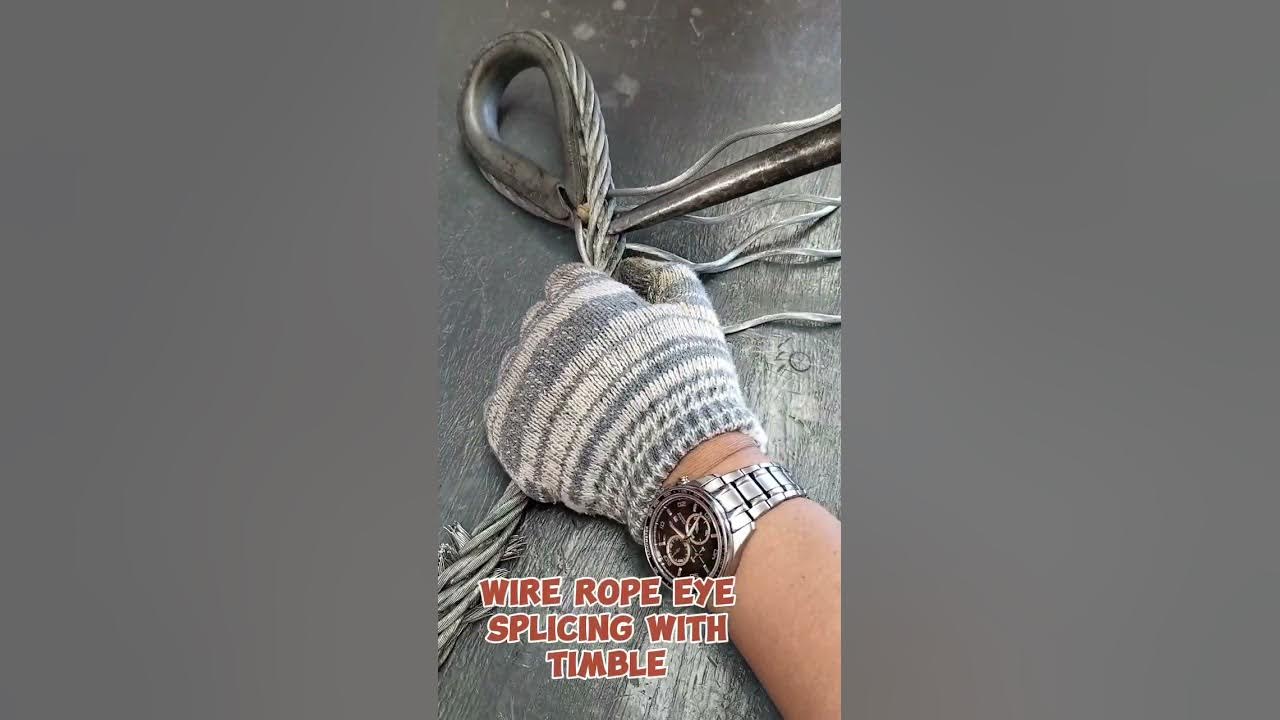 SPLICING WIRE ROPE WITH TIMBLE.. YouTube