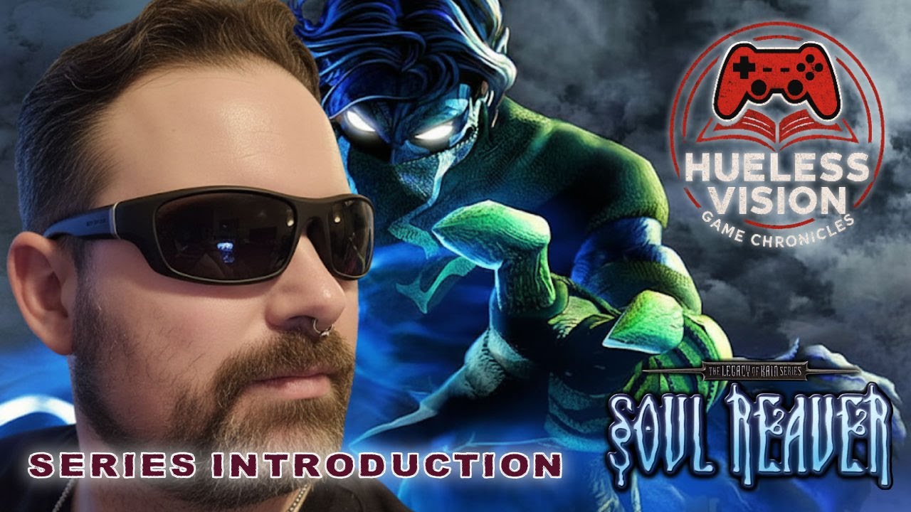 Soul Reaver Remastered E0 - Series Introduction (Hueless Vision Game ...