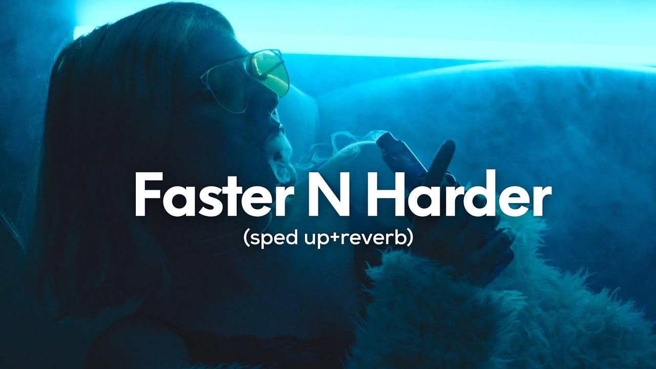 6arelyhuman - Faster N Harder (sped up+reverb)