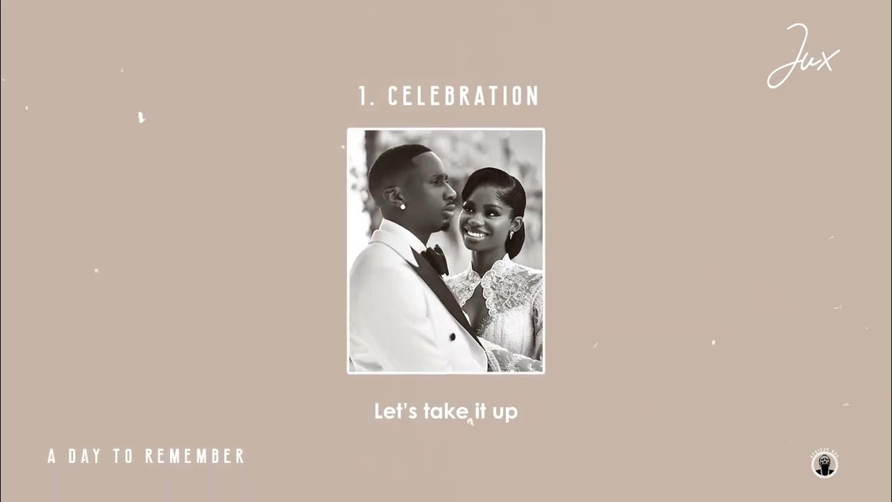 Jux - Celebration (Official Audio) Jux - Celebration (Official Audio)