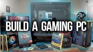 How to Build a Gaming PC2018!