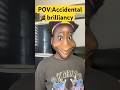 Accidental Brilliancy Comedy Ytshorts Viral Shorts 