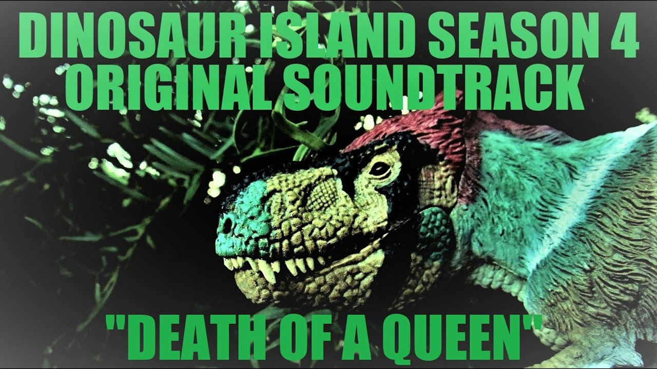 Dinosaur Island Season 4 OST - "Death of a Queen" - Original Soundtrack