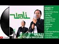 WALI Band Full Album - Lagu POP Indonesia Populer 2017 WALI Band Full Album - Lagu POP Indonesia Populer 2017