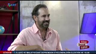 Krt Tv - Köşe Bucak Sanat Programı Kıvanç Öner