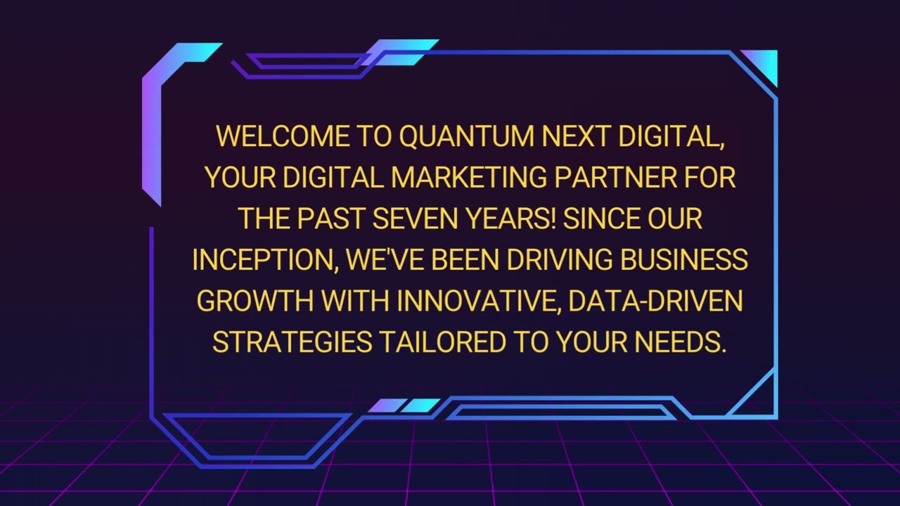 Quantum Next Digital Company Video