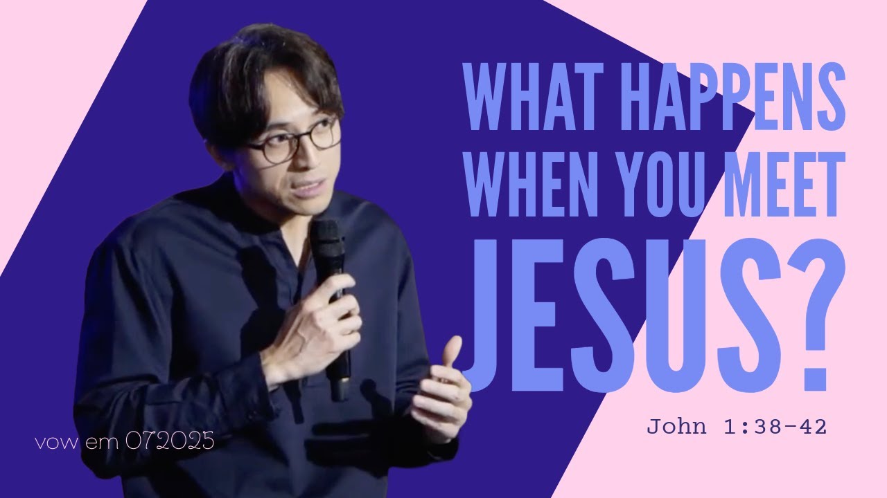 What happens when you meet Jesus?