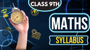 CBSE CLASS 9 MATHS SYLLABUS 2022-2023 | NCERT CLASS 9 DETAILED SYLLABUS