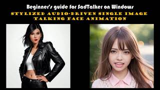 SadTalker: AudioDriven Single Image Talking Face Animation on Windows
