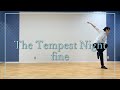 【あんスタ】The Tempest Night/fine(日々樹渉パート)【踊ってみた】[ミオ]