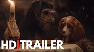 WATCH NEW TRAILER |THE 2019 REMAKE OF LADY AND THE TRAMP