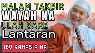 Amalan malam takbir || Abuya Uci Cilongok