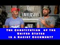 The Constitution is racist according to Yale students polled by Ami Horowicz