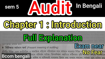 Audit chapter 1: Introduction explained in Bengali #audit #commerce