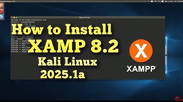 How to Install XAMPP 8.2 on Kali Linux 2025.1a | Step-by-Step Tutorial