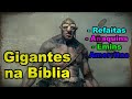 Canal 1 parte 05 - Refaítas, Anaquins, Emins e Amorritas - Os Gigantes da Bíblia