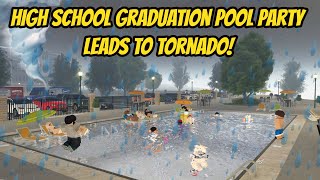 Greenville, Wisc Roblox l TORNADO STORM High School POOL PARTY Roleplay