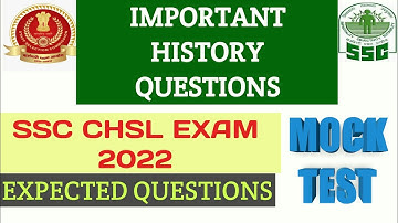 SSC CHSL History Questions MCQ 2022 | Important History MCQ SSC CHSL 2022 | SSC CHSL mock test 2022