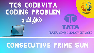 Consecutive Prime Sum 🖱| Tcs Codevita Coding Problem | Tamil | Tech Siddhar | Python Programming #TS