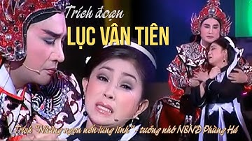 Trích đoạn Lục Vân Tiên - Kiều Nguyệt Nga | NSƯT Kim Tử Long, NSƯT Thoại Mỹ, NS Ánh Hoa