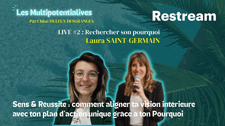 Multipotentialive #2 : Rechercher son Pourquoi
