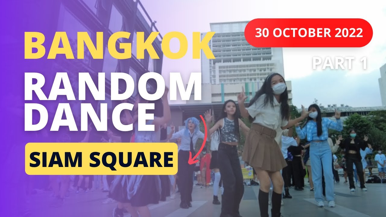 Bangkok Random Dance Siam Square [เต้นที่สยาม] K-POP Random Dance Part ...